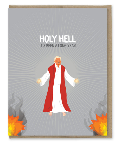 HOLY HELL LONG YEAR ANTI-TRUMP CARD