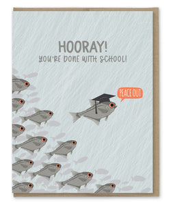DONE WITH SCHOOL GRAD CARD