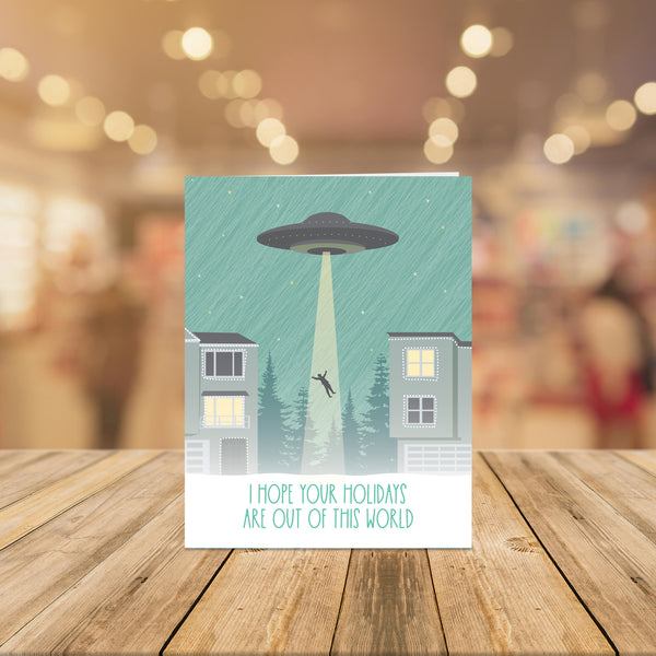 OUT OF THIS WORLD UFO HOLIDAY CARD