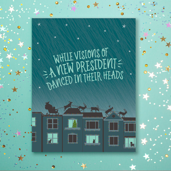 VISIONS OF A NEW PRESIDENT CHRISTMAS CARD