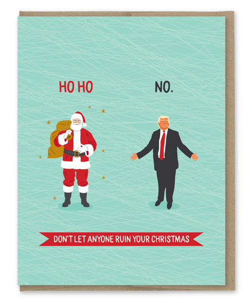 HO HO NO TRUMP CHRISTMAS CARD