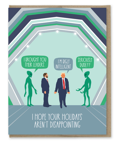 ALIEN DISAPPOINTING HOLIDAY CARD