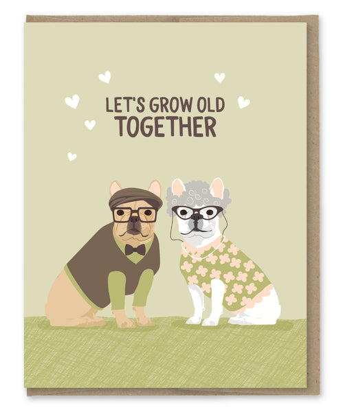 GROW OLD TOGETHER LOVE CARD
