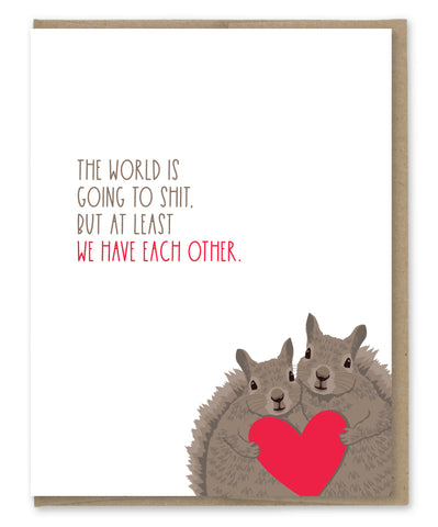 HAVE EACH OTHER LOVE CARD