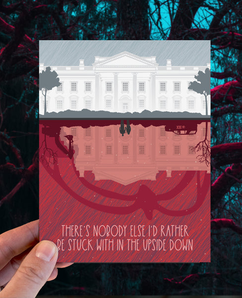 TOGETHER IN THE UPSIDE DOWN LOVE CARD