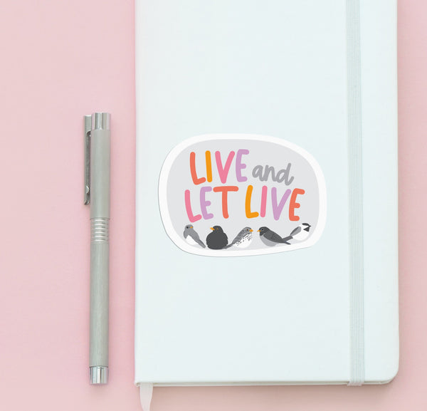 LIVE AND LET LIVE STICKER