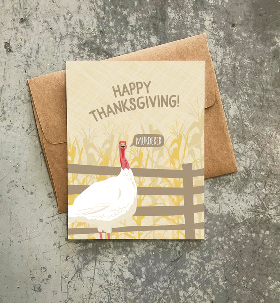 TURKEY MURDERER THANKSGIVING CARD